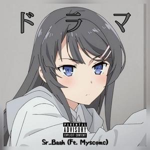 Dramas (feat. Mysco) (Explicit)