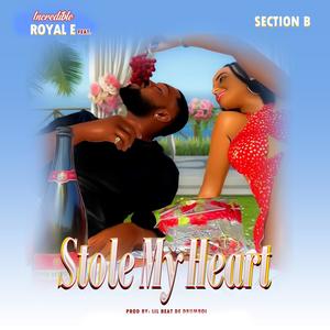 Stole My Heart (feat. Section B)