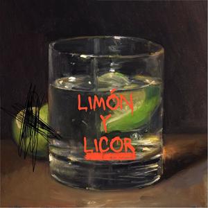 limón y licor (Explicit)