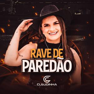 Rave De Paredão (Explicit)