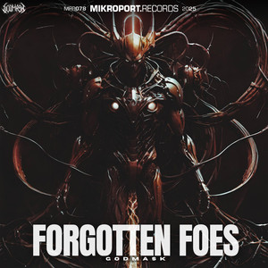 FORGOTTEN FOES - VIP Edit
