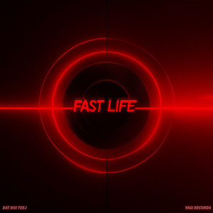 Fast life