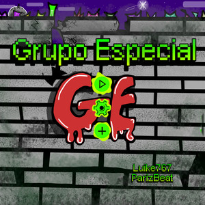 Grupo Especial (Explicit)
