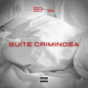 Suíte Criminosa (Explicit)