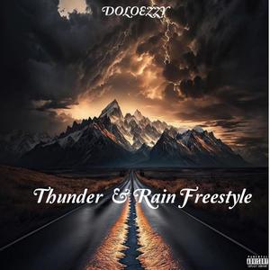 Thunder & Rain Freestyle (Radio Edit) [Explicit]