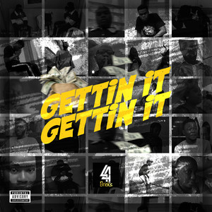 Gettin It (Explicit)