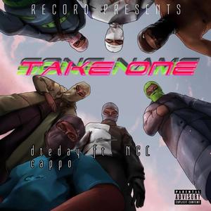 Take one (feat. ncl cappo) (Explicit)