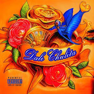 Dale Chulita (Explicit)