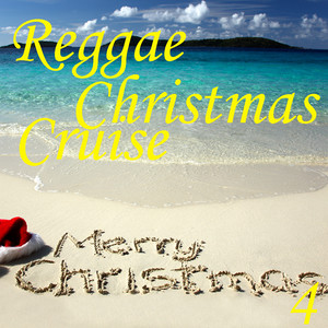 Reggae Christmas Cruise, Vol. 4