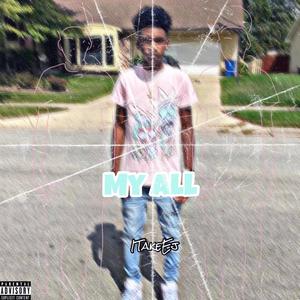 My All (Explicit)