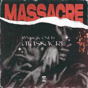 MASSACRE (Explicit)