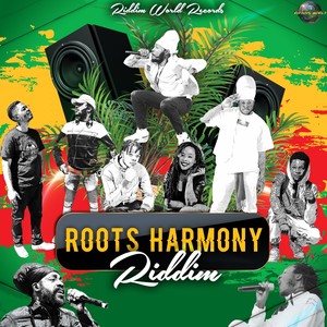 Roots Harmony Riddim