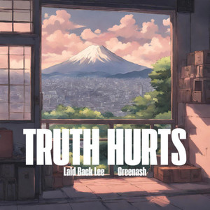 Truth Hurts (feat. Greenash)