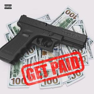 Get Paid (Explicit)