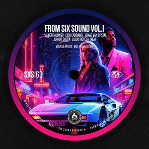 From Six Sound, Vol. 1 - WMC Miami Edition