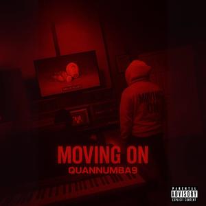 Moving On (Explicit)