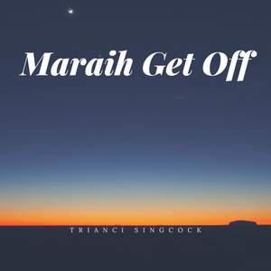 Maraih Get Off (Explicit)