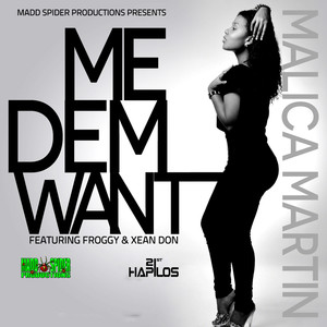 Me Dem Want - Single