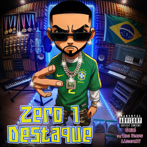 Zero 1 Destaque (Explicit)