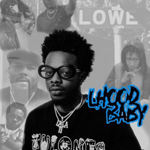 Lhood Baby (Explicit)