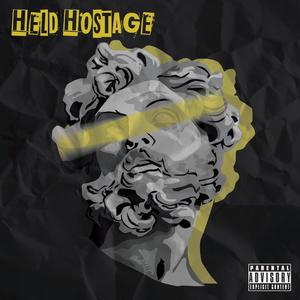 Held Hostage (Explicit)