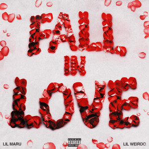 Fall In Love (Explicit)