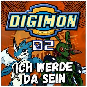 Ich werde da sein (Digimon 02)