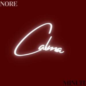 Calma (feat. MINUIT) [Explicit]