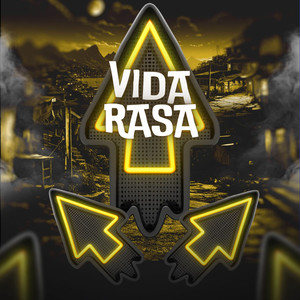 VIDA RASA (Explicit)