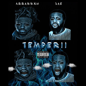 Temper (Explicit)