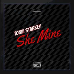 She Mine (Explicit)