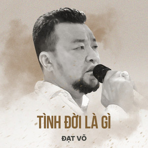 Tình Đời Là Gì