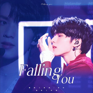 Falling You