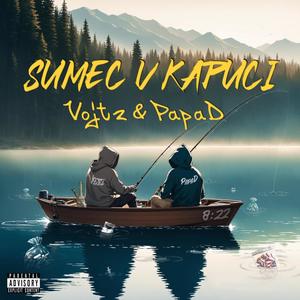 Sumec v Kapuci (Explicit)