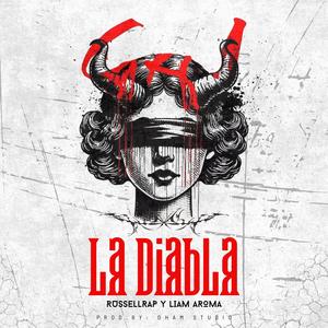 LA DIABLA (feat. Liam Aroma & Dham Studio)