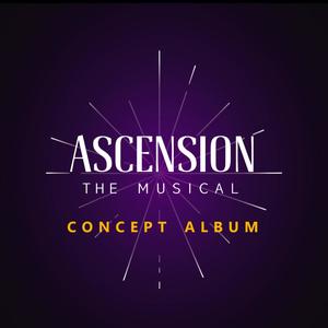 Ascension the Musical Concept Album