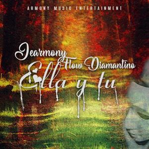 Ella y Tu(feat. Flow Diamantino)