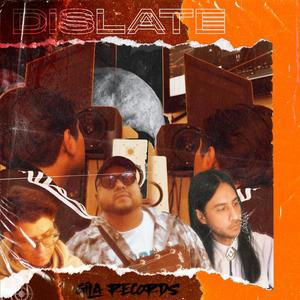 DISLATE (feat. Promeck Sound & A.B.V) [Explicit]