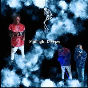 Midnight Kreeper (Explicit)