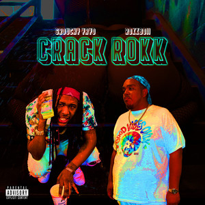 Crack Rokk (Explicit)