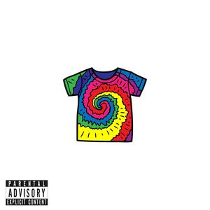 LA TIE DYE (Explicit)