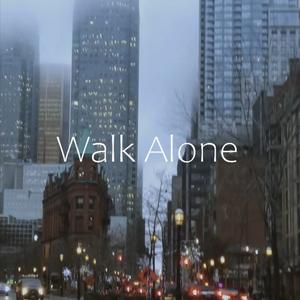 Walk Alone (Apr 12, 2021)
