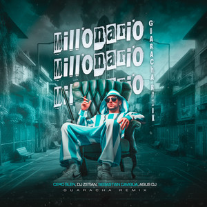 MILLONARIO (Guaracha Remix) [Explicit]