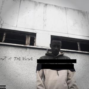 Out Of The Blue: The Re-up, Vol.1 (Explicit)