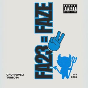 FA23 (feat. Choppaveli) (Explicit)