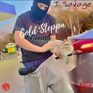 Cold Steppa (Freestyle) (Explicit)