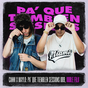 Pa' Que Tiemblen Sessions 009, Doble Filo