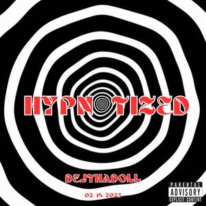 Hypnotized