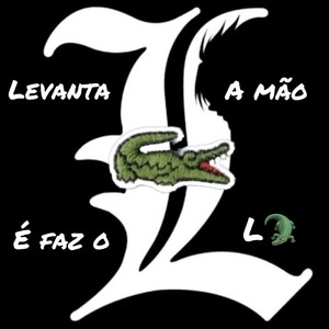 Levanta a mão e faz o L (Explicit)