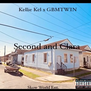 Second and Clara (feat. GBMTWIN) (Explicit)